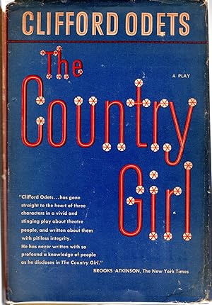 Seller image for The Country Girl: A Play in Three Acts for sale by Dorley House Books, Inc.