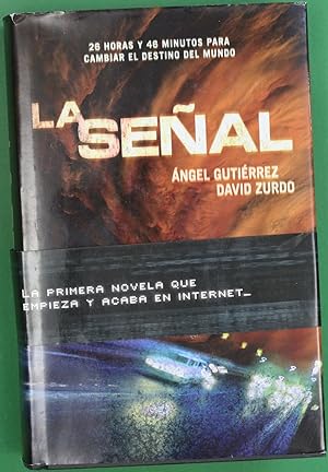 Imagen del vendedor de La Seal a la venta por Librera Alonso Quijano