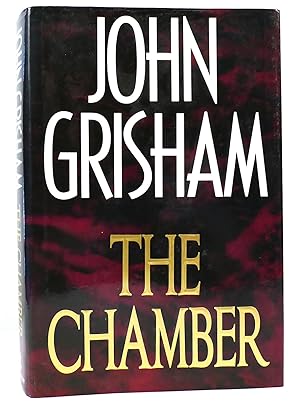 Imagen del vendedor de THE CHAMBER A Novel a la venta por Rare Book Cellar