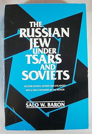 Seller image for The Russian Jew Under Tsars and Soviets (2nd edition) for sale by Baltimore's Best Books