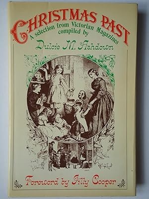 Immagine del venditore per CHRISTMAS PAST. A Selection from Victorian Magazines venduto da GfB, the Colchester Bookshop