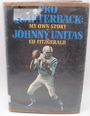 Seller image for Pro Quarterback: My Own Story for sale by Easy Chair Books