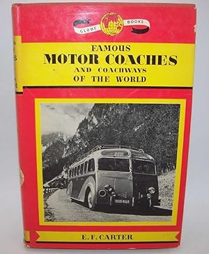 Imagen del vendedor de Famous Motor Coaches and Coachways of the World a la venta por Easy Chair Books