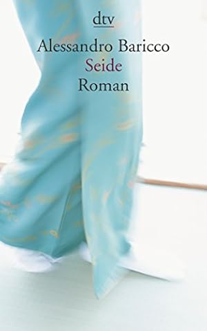 Seller image for Seide: Roman aus dem Italienischen von Karin Krieger for sale by Allguer Online Antiquariat