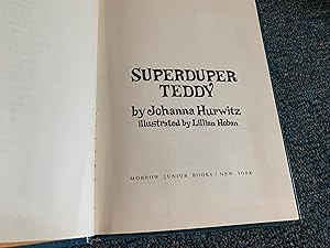 Seller image for Superduper Teddy for sale by Betty Mittendorf /Tiffany Power BKSLINEN