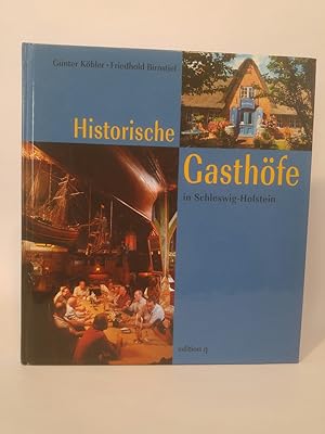 Seller image for Historische Gasthfe in Schleswig-Holstein for sale by ANTIQUARIAT Franke BRUDDENBOOKS