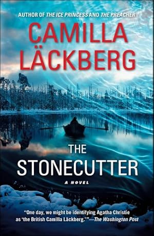 Image du vendeur pour The Stonecutter: A Novel by Läckberg, Camilla [Paperback ] mis en vente par booksXpress