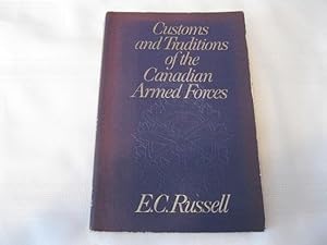 Customs and Traditions of the Canadian Armed Forces