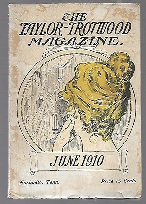 Seller image for The Taylor-Trotwood Magazine June 1910 for sale by K. L. Givens Books