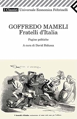 Seller image for Fratelli d'italia Pagine politiche. for sale by FIRENZELIBRI SRL