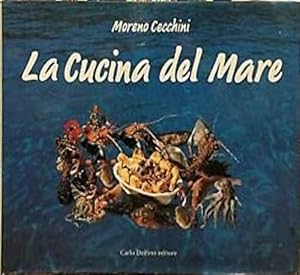 Seller image for La cucina del mare. for sale by FIRENZELIBRI SRL