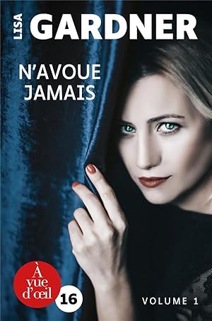 N'avoue jamais