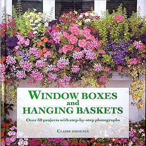 Seller image for Windowboxes and Hanging Baskets for sale by Adventures Underground
