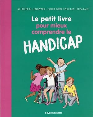 le petit livre pour mieux comprendre le handicap