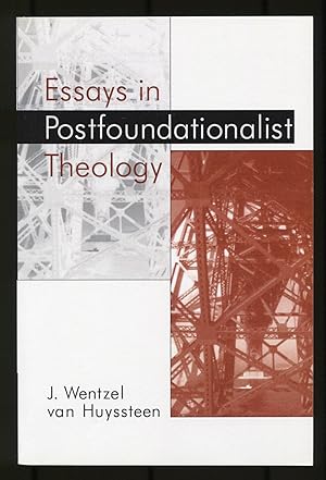 Bild des Verkufers fr Essays in Postfoundationalist Theology zum Verkauf von Between the Covers-Rare Books, Inc. ABAA