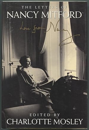 Imagen del vendedor de Love from Nancy: The Letters of Nancy Mitford a la venta por Between the Covers-Rare Books, Inc. ABAA