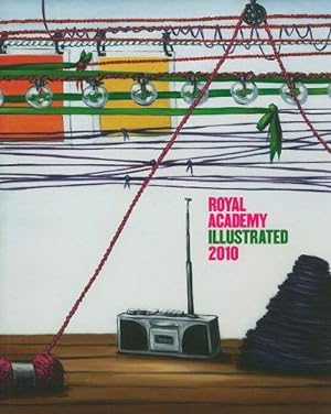 Seller image for Royal Academy Illustrated 2010: A Selection from the 242nd Summer Exhibition for sale by WeBuyBooks