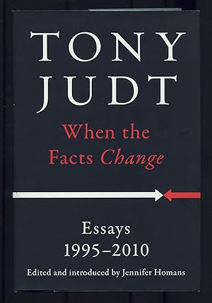 Immagine del venditore per When the Facts Change: Essays, 1995-2010 venduto da Between the Covers-Rare Books, Inc. ABAA