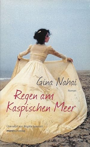 Seller image for Regen am Kaspischen Meer Roman for sale by Flgel & Sohn GmbH