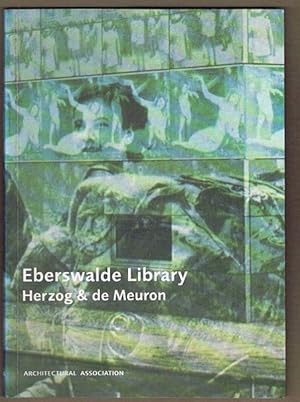 Immagine del venditore per Eberswalde Library: Herzog & de Meuron. Architecture Landscape Urbanism 3 venduto da Fine Print Books (ABA)