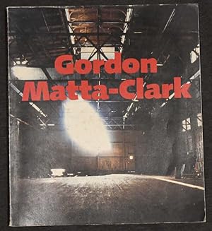 Immagine del venditore per Gordon Matta-Clark. A Retrospective venduto da Fine Print Books (ABA)