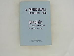 Bild des Verkufers fr X. Medicenal Iserlohn 1980 Medizin. Konzepte der 80er Jahre Ausgewhlte Kapitel zum Verkauf von Das Buchregal GmbH