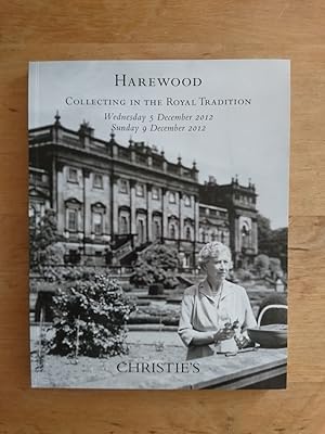 Harewood - Collecting in the Royal Tradition : Wednesday 5 December 2012 / Sunday 9 December 2012