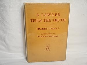 Seller image for A Lawyer Tells the Truth for sale by curtis paul books, inc.