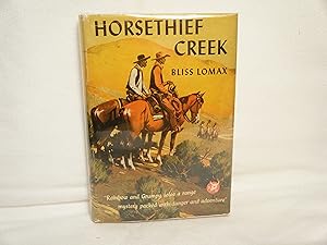 Seller image for Horsethief Creek for sale by curtis paul books, inc.