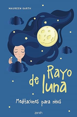 Seller image for Rayo de luna Meditaciones para nios for sale by Imosver