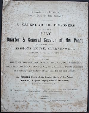 A Calendar of Prisoners for Trial at the July Quarter & General Session of the Peace to be holden...