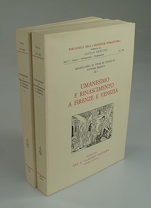Bild des Verkufers fr Umanesimo e Rinascimento a Firenze e Venezia 2 Vol. zum Verkauf von Antiquariat Dorner