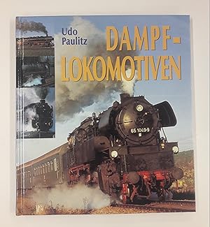 Bild des Verkufers fr Dampf-Lokomotiven. Mit vielen Farbabb. zum Verkauf von Der Buchfreund