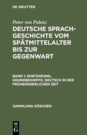 Bild des Verkufers fr Einfhrung, Grundbegriffe, Deutsch in der frhbrgerlichen Zeit zum Verkauf von AHA-BUCH GmbH