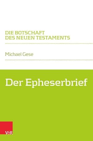 Seller image for Der Epheserbrief for sale by Rheinberg-Buch Andreas Meier eK