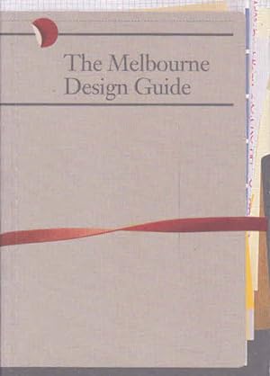 Seller image for The Melbourne Design Guide for sale by Goulds Book Arcade, Sydney