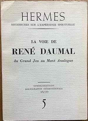 Hermès n°5. La voie de René Daumal du Grand Jeu au Mont Analogue