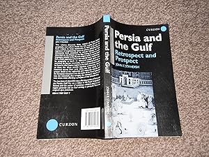 Seller image for Persia and the Gulf: Retrospect and Prospect for sale by Jim's Old Books