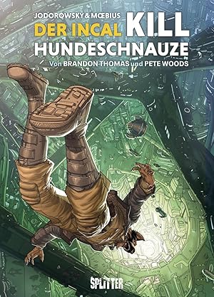 Seller image for Der Incal: Kill Hundeschnauze for sale by moluna