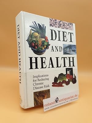 Immagine del venditore per Diet and Health: Implications for Reducing Chronic Disease Risk venduto da Roland Antiquariat UG haftungsbeschrnkt