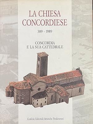 LA CHIESA CONCORDIESE 389-1989