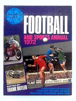 Imagen del vendedor de News of the World Football and Sports Annual 1972 a la venta por World of Rare Books