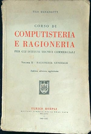 Seller image for Corso di computisteria e ragioneria vol II - Ragioneria generale for sale by Librodifaccia