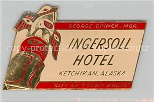 Postkarte Carte Postale 73798043 Ketchikan Alaska USA Ingersoll Hotel