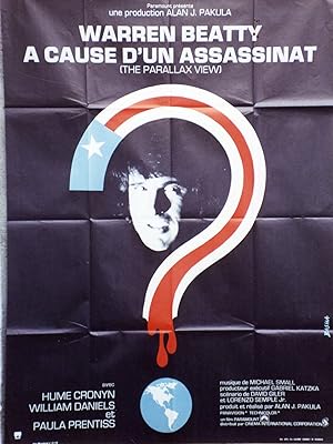 "A CAUSE D'UN ASSASSINAT (THE PARALLAX VIEW)" Réalisé par Alan J. PAKULA en 1974 avec Warren BEAT...