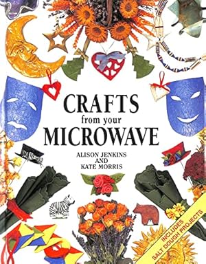 Seller image for Crafts from Your Microwave for sale by WeBuyBooks