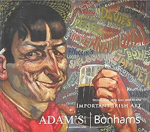 IMPORTANT IRISH ART. Adam's & Bonhams Auction Catalogue 28th. May 2008.