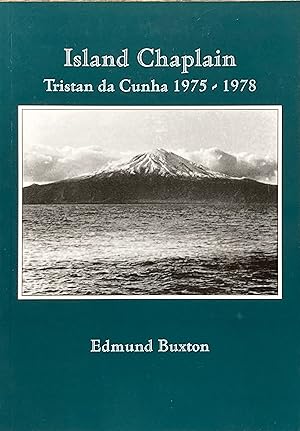 Imagen del vendedor de Island Chaplain: Tristan da Cunha 1975-1978 a la venta por Acanthophyllum Books