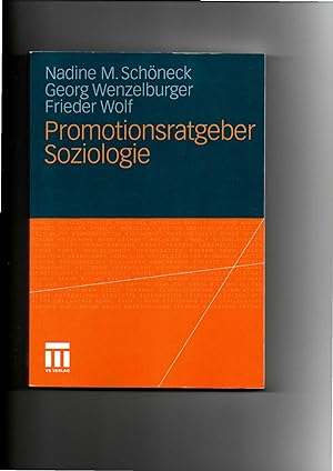 Seller image for Schöneck, Wenzelburger, Promotionsratgeber Soziologie / Promotion for sale by sonntago DE