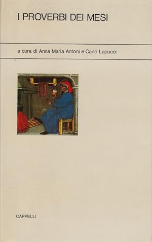 Image du vendeur pour I proverbi dei mesi mis en vente par Arca dei libri di Lorenzo Casi